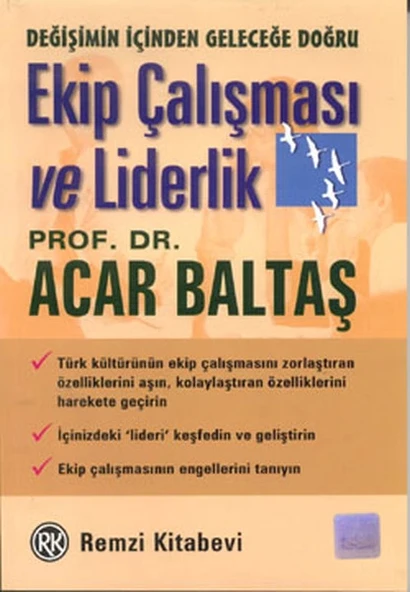 Ekip Çalışması ve Liderlik Değişimin İçinden Geleceğe Doğru ürün görseli