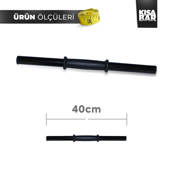 Kısa Bar (40 cm)