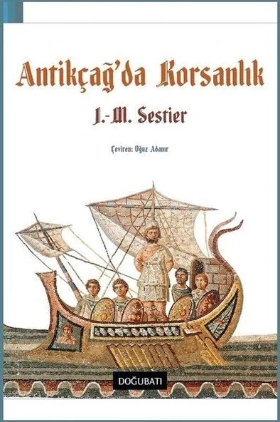 Antikçağ'da Korsanlık - 1