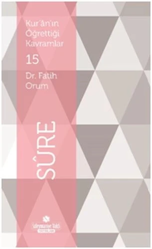 Kur'an'ın Öğrettiği Kavramlar 15 - Sure ürün görseli 1
