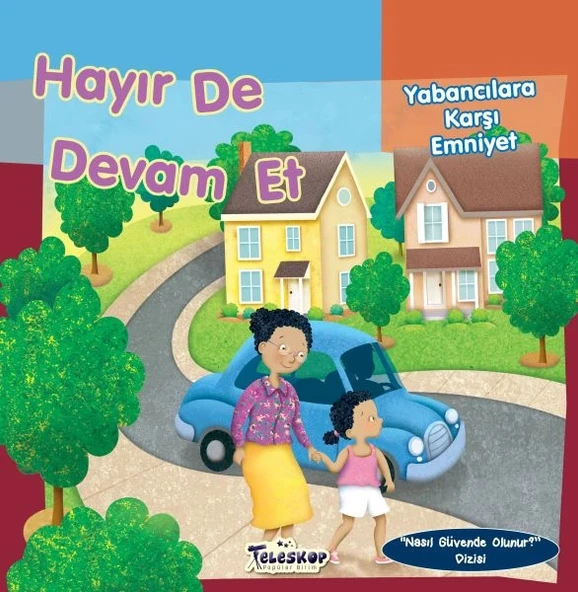 Hayır De Devam Et - Yabancılara Karşı Emniyet - Nasıl Güvende Olunur ürün görseli