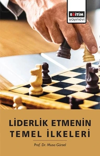 Liderlik Etmenin Temel İlkeleri ürün görseli