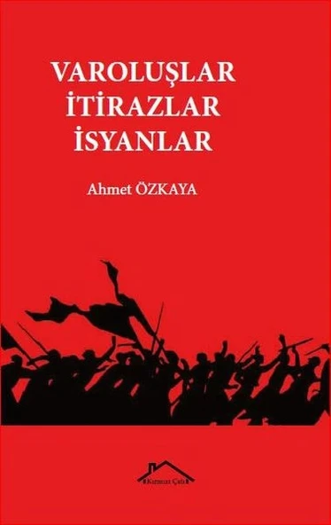 Varoluşlar İtirazlar İsyanlar ürün görseli