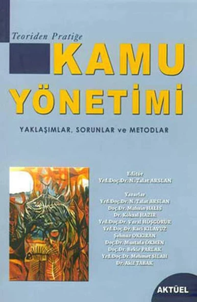Kamu Yönetimi - Yaklaşımlar Sorunlar ve Metodlar ürün görseli