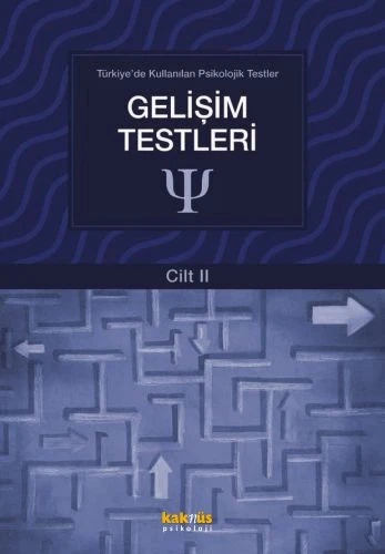 Türkiye'de Kullanılan Psikolojik Testler Cilt 2 - Gelişim Testleri ürün görseli