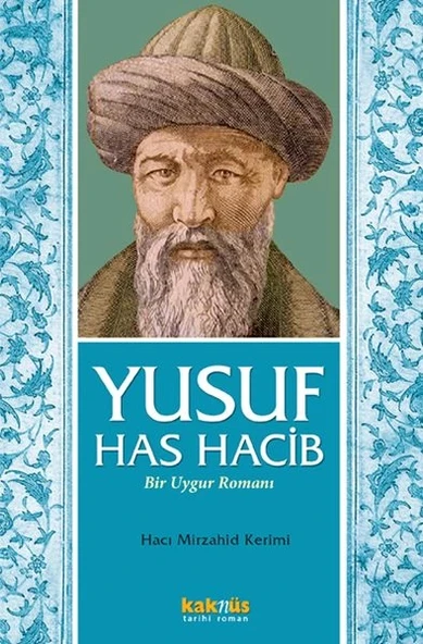 Yusuf Has Hacib - Bir Uygur Romanı ürün görseli
