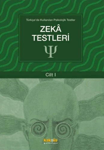 Türkiye'de Kullanılan Psikolojik Testler Cilt 1 - Zeka Testleri ürün görseli