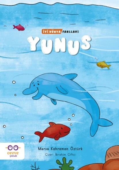 Yunus - İyi Dünya Fablları ürün görseli