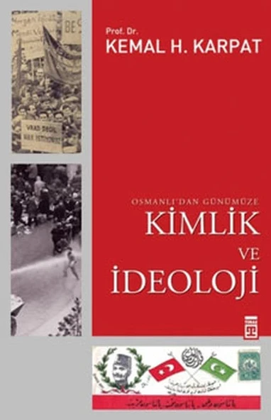 Osmanlı’dan Günümüze Kimlik ve İdeoloji ürün görseli