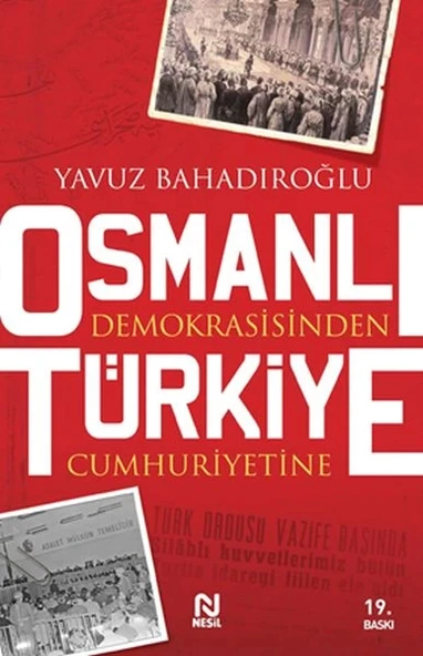 Osmanlı Demokrasisinden Türkiye Cumhuriyetine ürün görseli 1