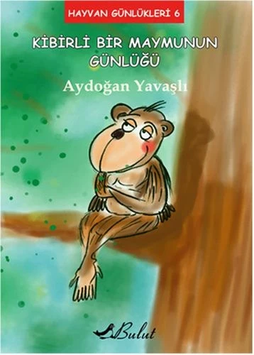 Hayvan Günlükleri 6 - Kibirli Bir Maymunun Günlüğü ürün görseli