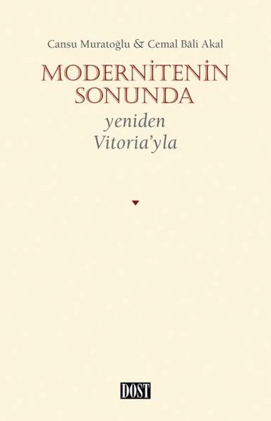 Modernitenin Sonunda - Yeniden Vitoria’yla ürün görseli