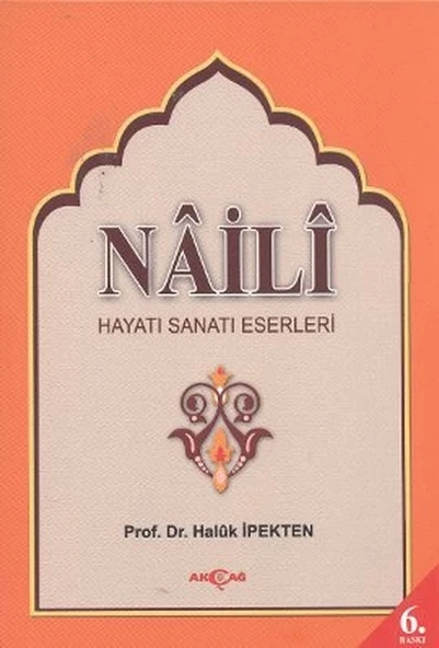Na'ili Hayatı, Sanatı, Eserleri ürün görseli