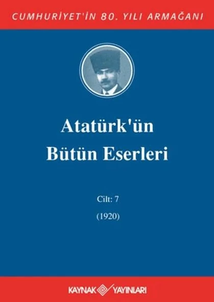 Atatürk'ün Bütün Eserleri Cilt: 7 (1920) ürün görseli