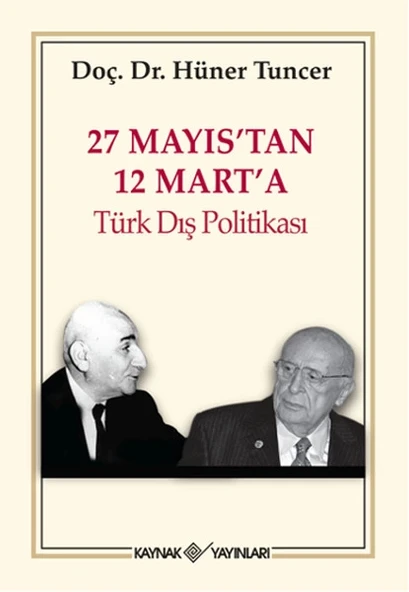 27 Mayıs'tan 12 Mart'a Türk Dış Politikası ürün görseli