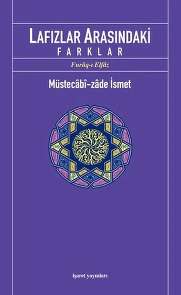 Lafızlar Arasındaki Farklar (Furuq-ı Elfaz) ürün görseli