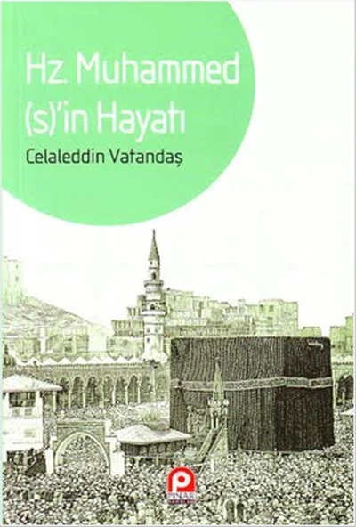 Hz. Muhammed’in Hayatı ürün görseli 1