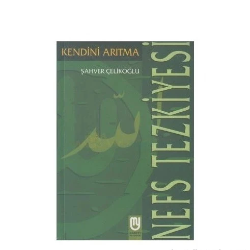 Nefs Tezkiyesi/Kendini Arıtma ürün görseli