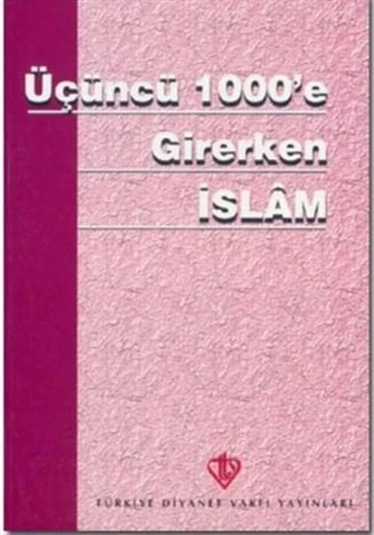 Üçüncü 1000'e Girerken İslam ürün görseli
