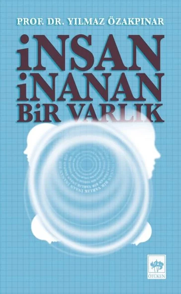 İnsan İnanan Bir Varlık ürün görseli