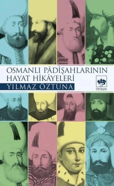 Osmanlı Padişah Hayat Hikayeleri ürün görseli