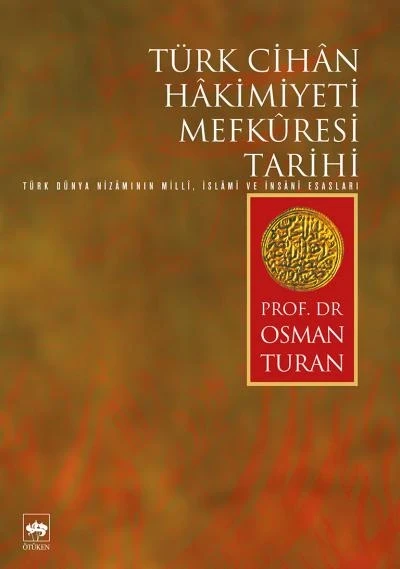 Türk Cihan Hakimiyeti Mefküresi Tarihi ürün görseli