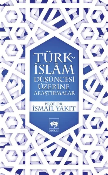 Türk-İslam Düşüncesi Üzerine Araştırmalar ürün görseli