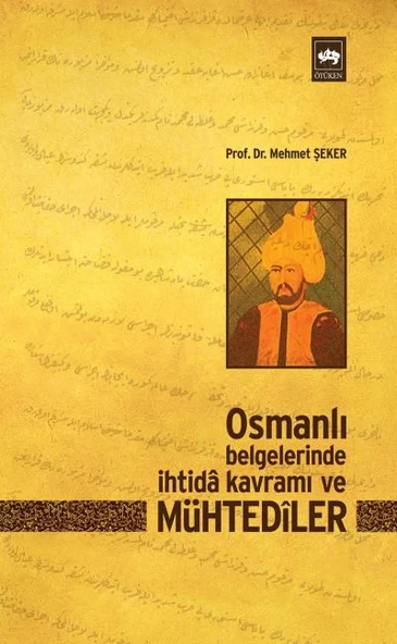 Osmanlı Belgelerinde İhtida Kavramı ve Mühtediler ürün görseli