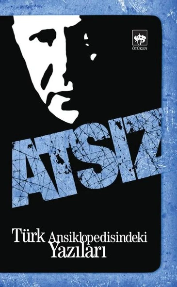 Türk Ansiklopedisindeki Yazıları Atsız ürün görseli