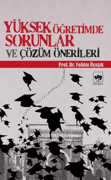 Yüksek Öğretimde Sorunlar ve Çözüm Önerileri ürün görseli