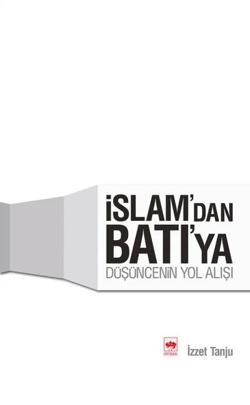 İslamdan Batıya Düşüncenin Yolu ürün görseli