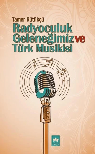 Radyoculuk Geleneğimiz ve Türk Musikisi ürün görseli