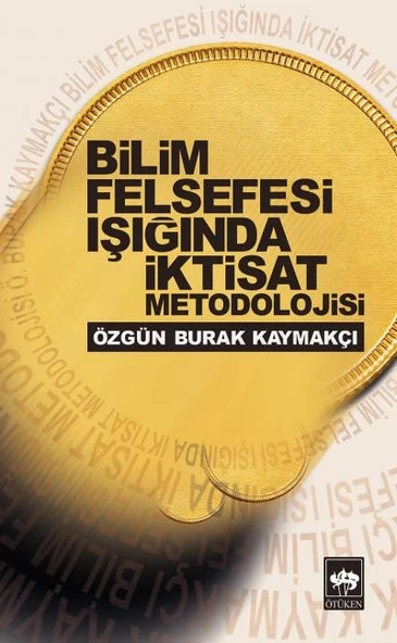 Bilim Felsefesi Işığında ıktisad Metodolojisi ürün görseli