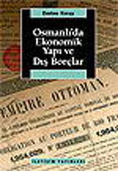 Osmanlı'da Ekonomik Yapı ve Dış Borçlar ürün görseli