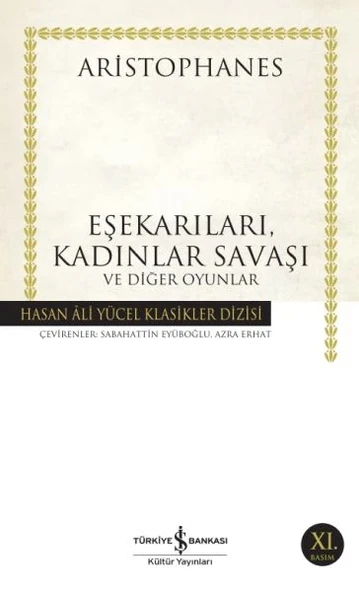 Eşekarıları, Kadınlar Savaşı ve Diğer Oyunlar - Hasan Ali Yücel Klasikleri ürün görseli