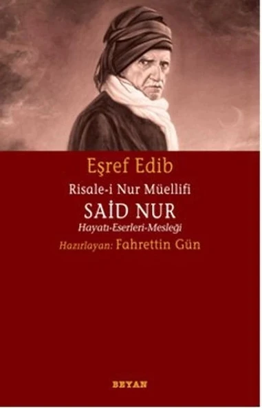 Risale-i Nur Müellifi Said Nur  Hayatı-Eserleri-Mesleği ürün görseli