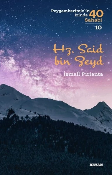Hz. Said bin Zeyd - Peygamberimiz'in İzinde 40 Sahabi - 10 ürün görseli