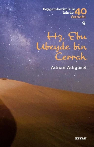 Hz. Ebu Ubeyde bin Cerrah - Peygamberimiz'in İzinde 40 Sahabi - 9 ürün görseli 1