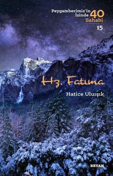 Hz. Fatıma - Peygamberimiz'in İzinde 40 Sahabi - 15 ürün görseli