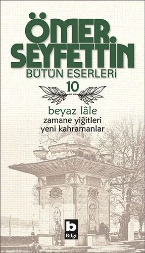 Beyaz Lale / Zamane Yiğitleri / Yeni Kahramanlar ürün görseli