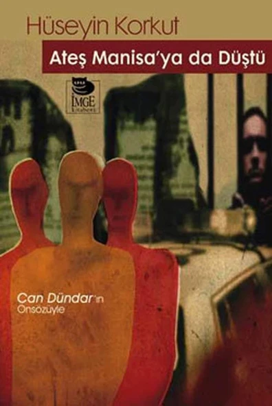 Ateş Manisa'ya Da Düştü ürün görseli