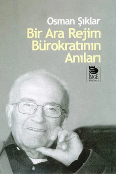 Bir Ara Rejim Bürokratının Anıları ürün görseli
