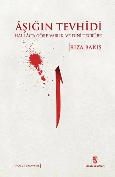 Aşığın Tevhidi  Hallaca Göre Varlık ve Dini Tecrübe ürün görseli