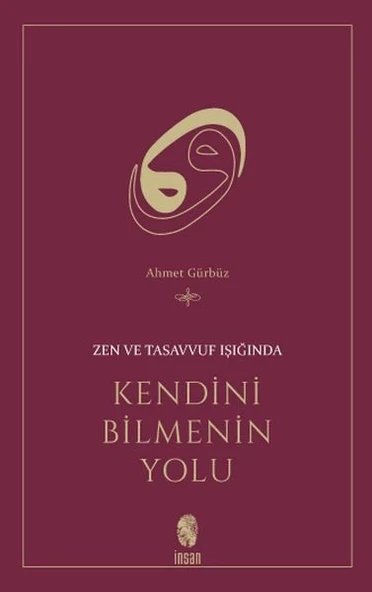 Zen ve Tasavvuf Işığında Kendini Bilmenin Yolu ürün görseli