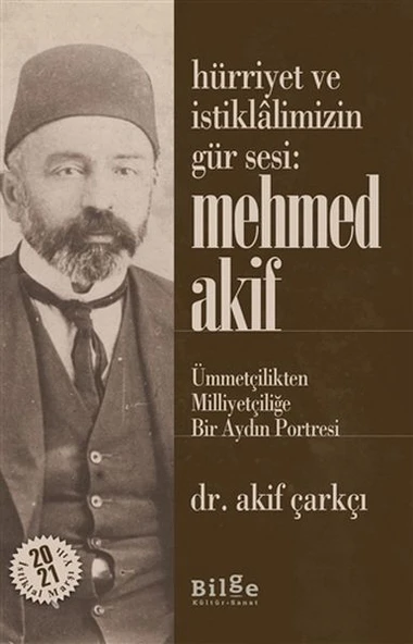 Hürriyet ve İstiklalimizin Gür Sesi Mehmed Akif ürün görseli