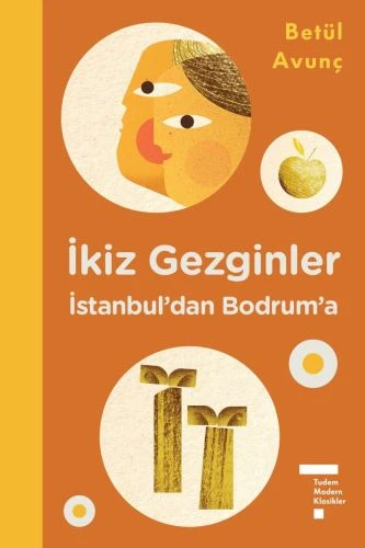 İkiz Gezginler İstanbul'dan Bodrum'a (Ciltli) ürün görseli