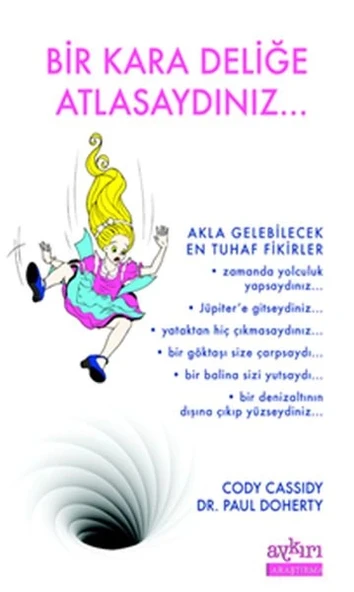 Bir Kara Deliğe Atlasaydınız ürün görseli