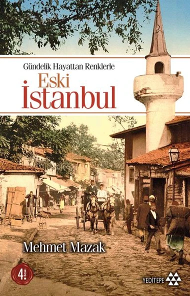 Gündelik Hayattan Renklerle Eski İstanbul ürün görseli