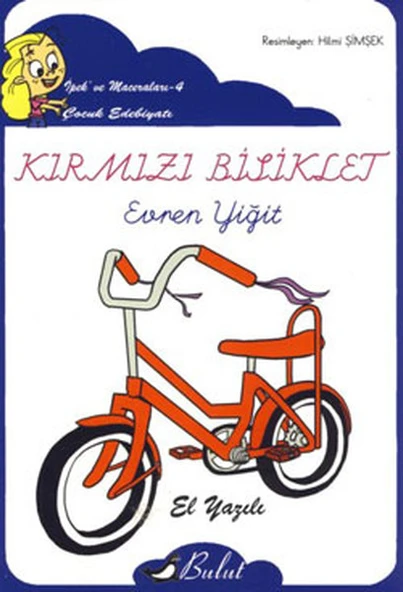 Kırmızı Bisiklet / İpek'in Maceraları 4 (Elyazılı) ürün görseli