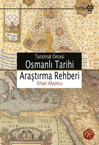 Tanzimat Öncesi Osmanlı Tarihi Araştırma Rehberi ürün görseli